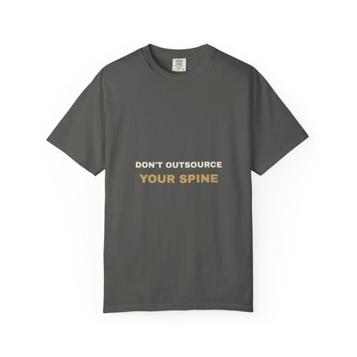 Don't Outsource Your Spine Tee