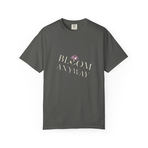 Bloom Anyway Tee