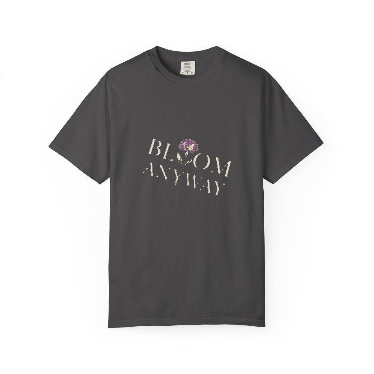 Bloom Anyway Tee