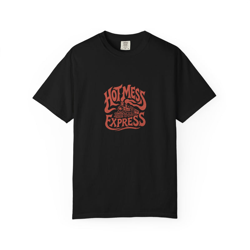 Hot Mess Express Tee