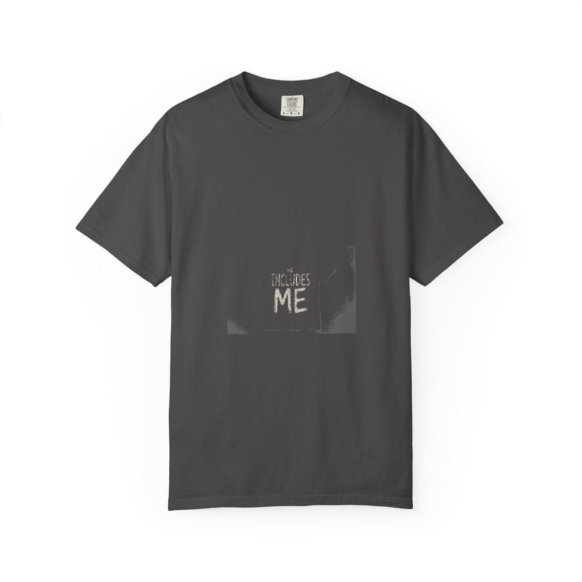 We Includes Me Tee