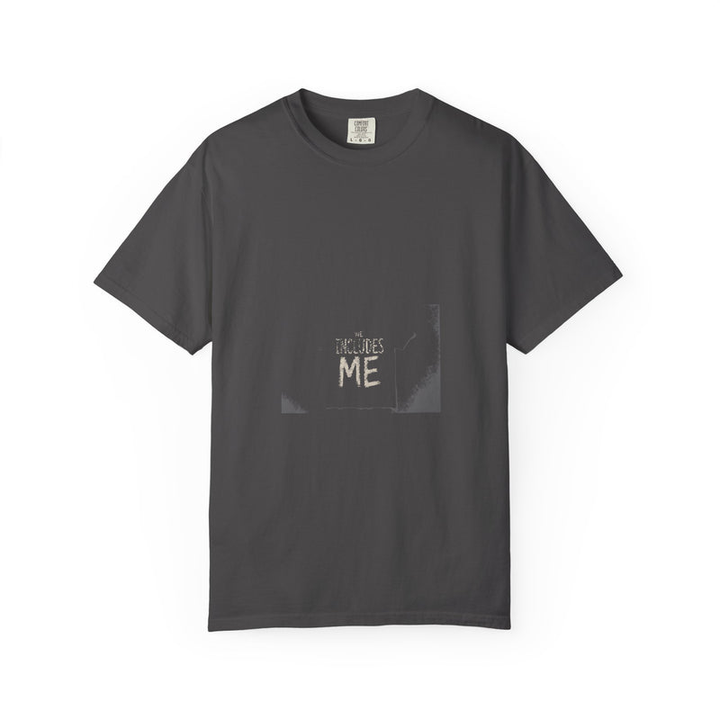 We Includes Me Tee