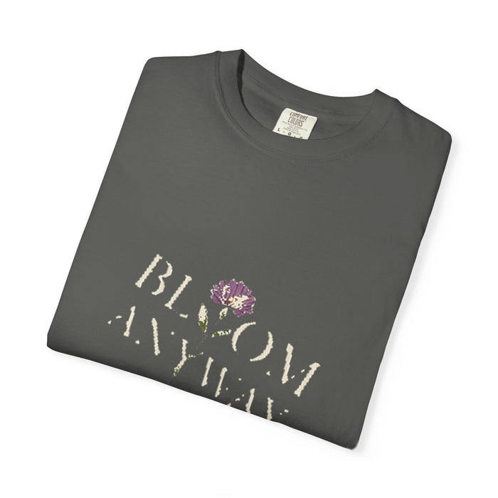 Bloom Anyway Tee