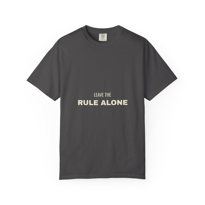 Leave The Rule Alone Tee