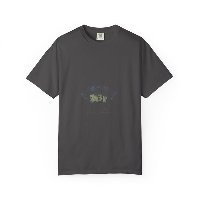 The Planet Showed Up Tee
