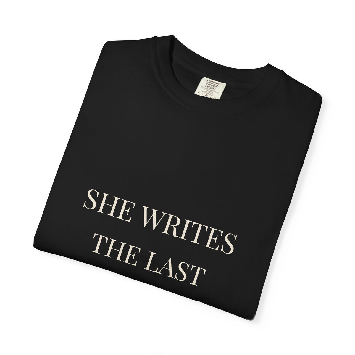 She Writes the Last Page Tee