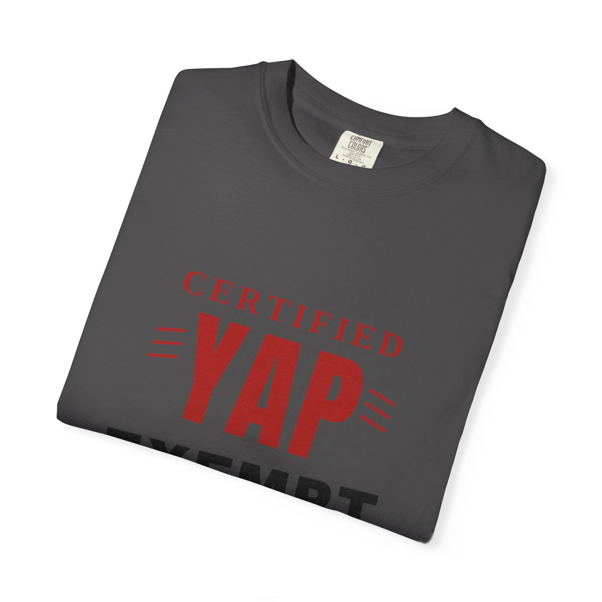 Certified Yap Exempt Tee