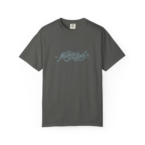 Mentally at the Beach Tee