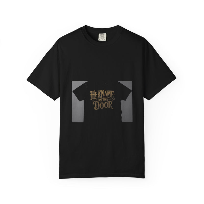 Her Name On The Door Tee