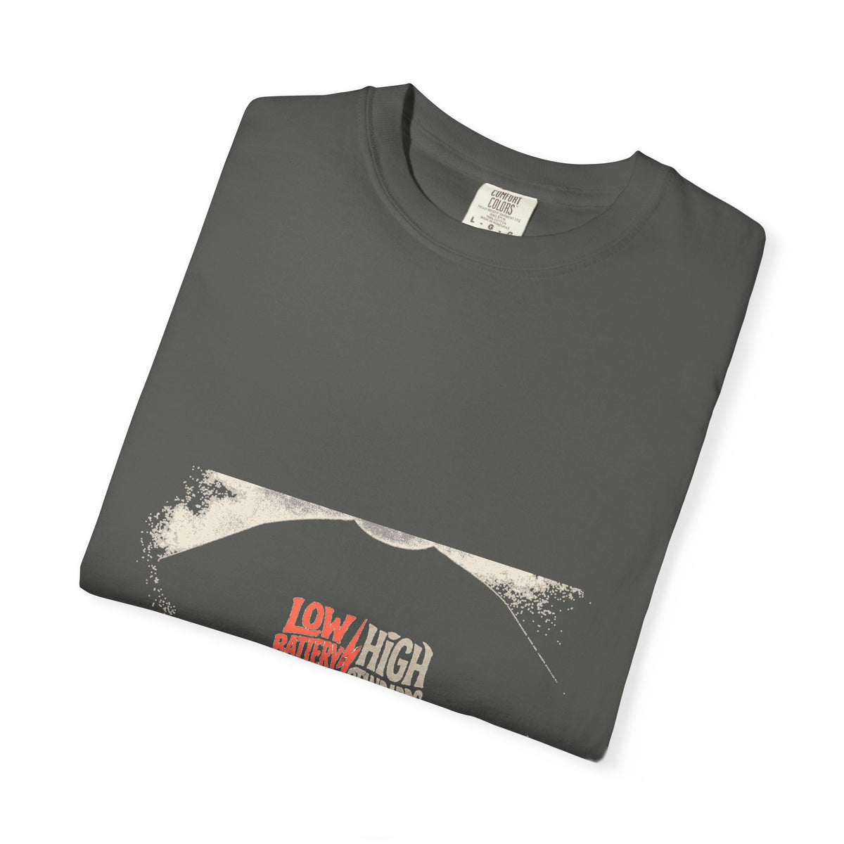 Low Battery High Standards Tee