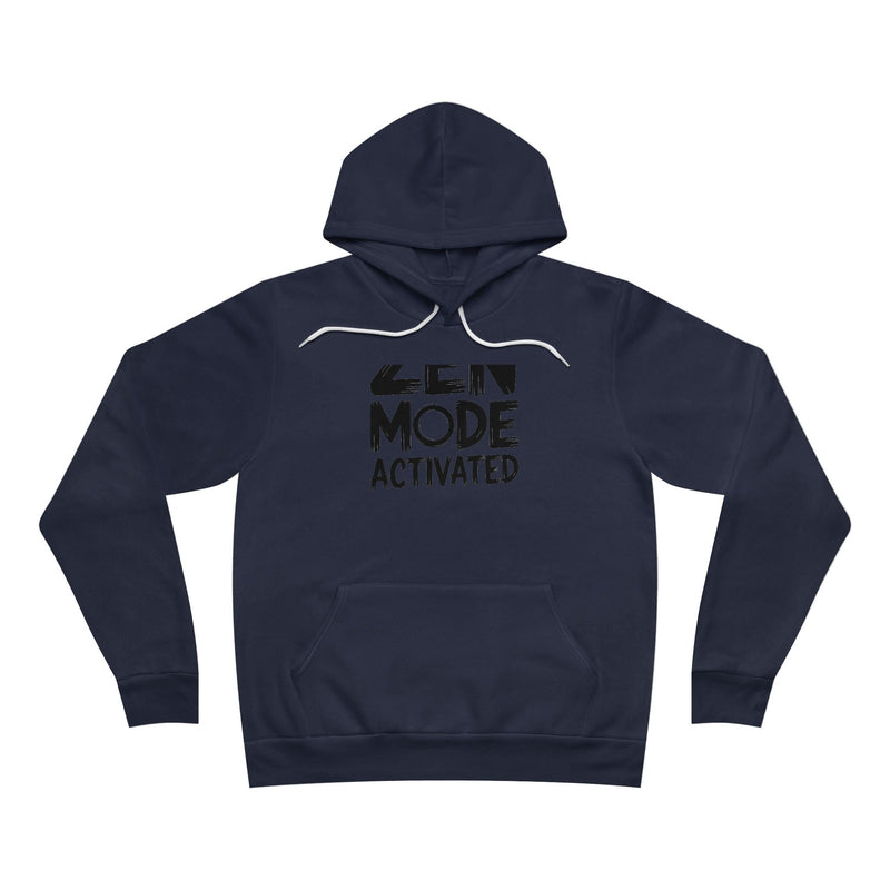 Zen Mode Activated Hoodie