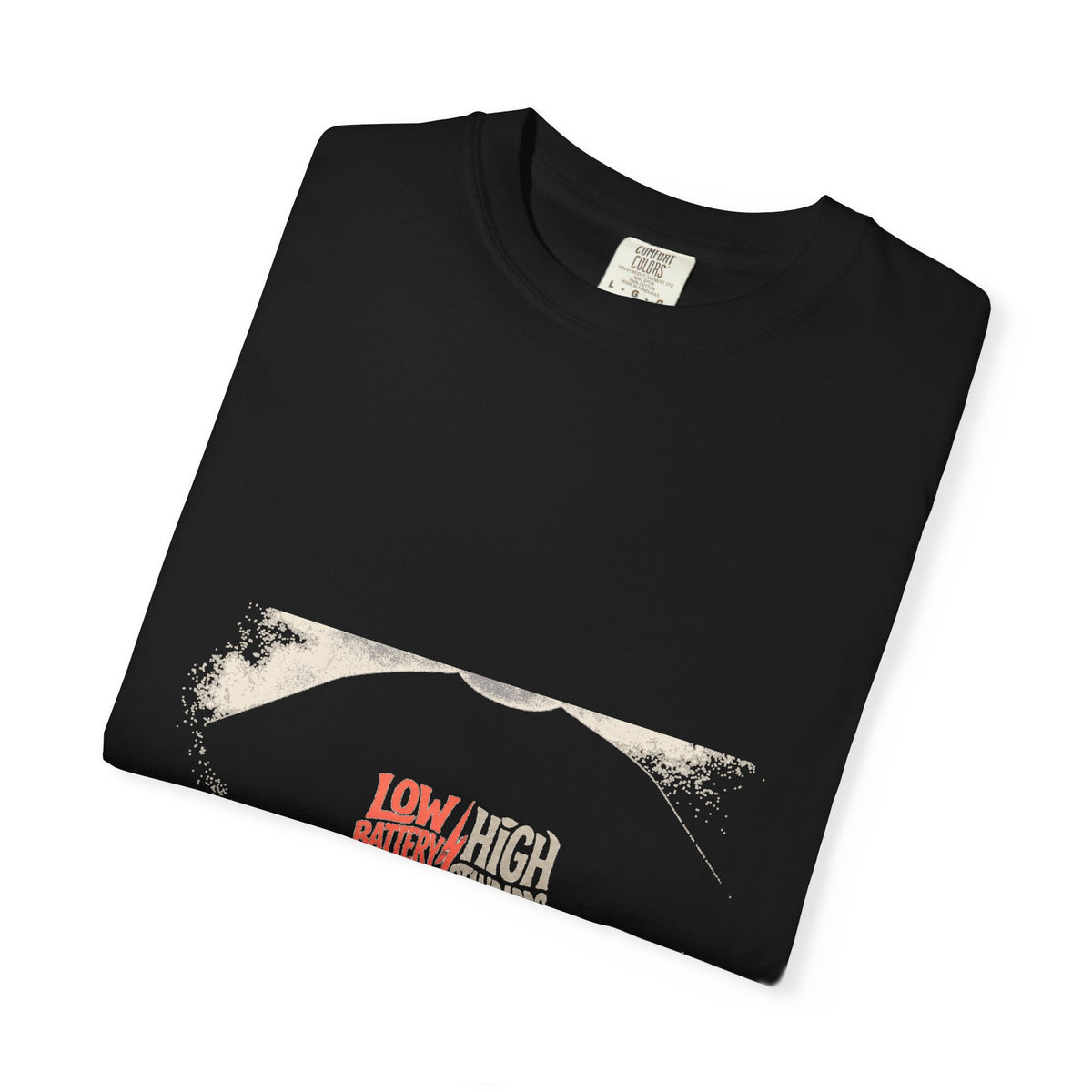 Low Battery High Standards Tee