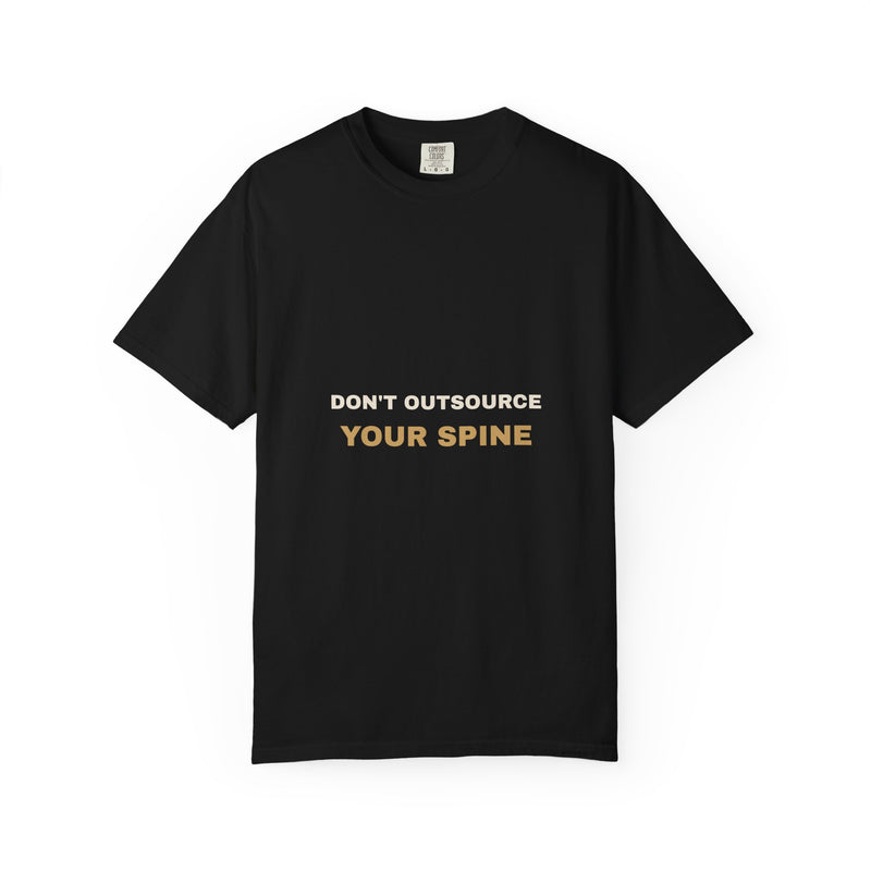 Don't Outsource Your Spine Tee