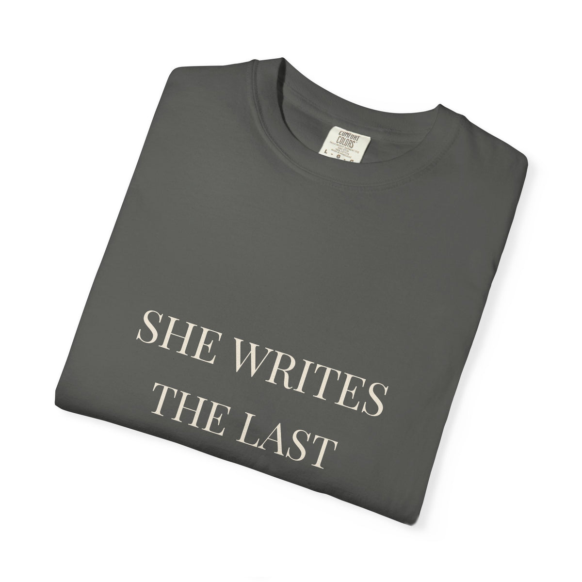 She Writes the Last Page Tee