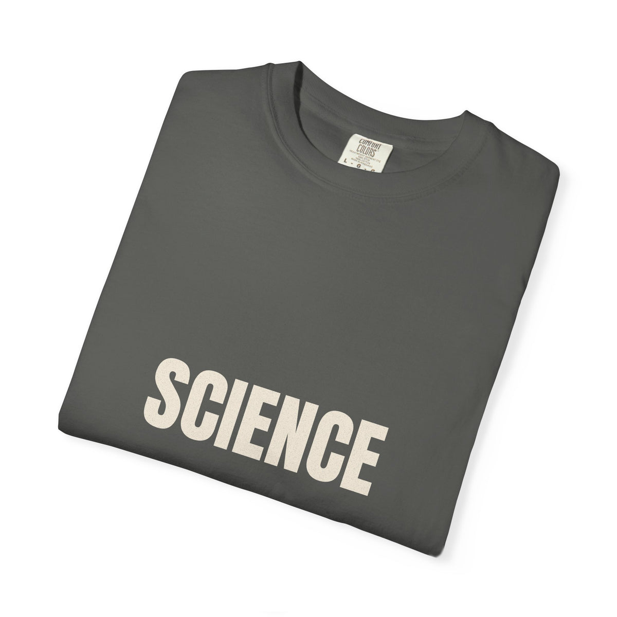 Science Is Not A Vibe Tee