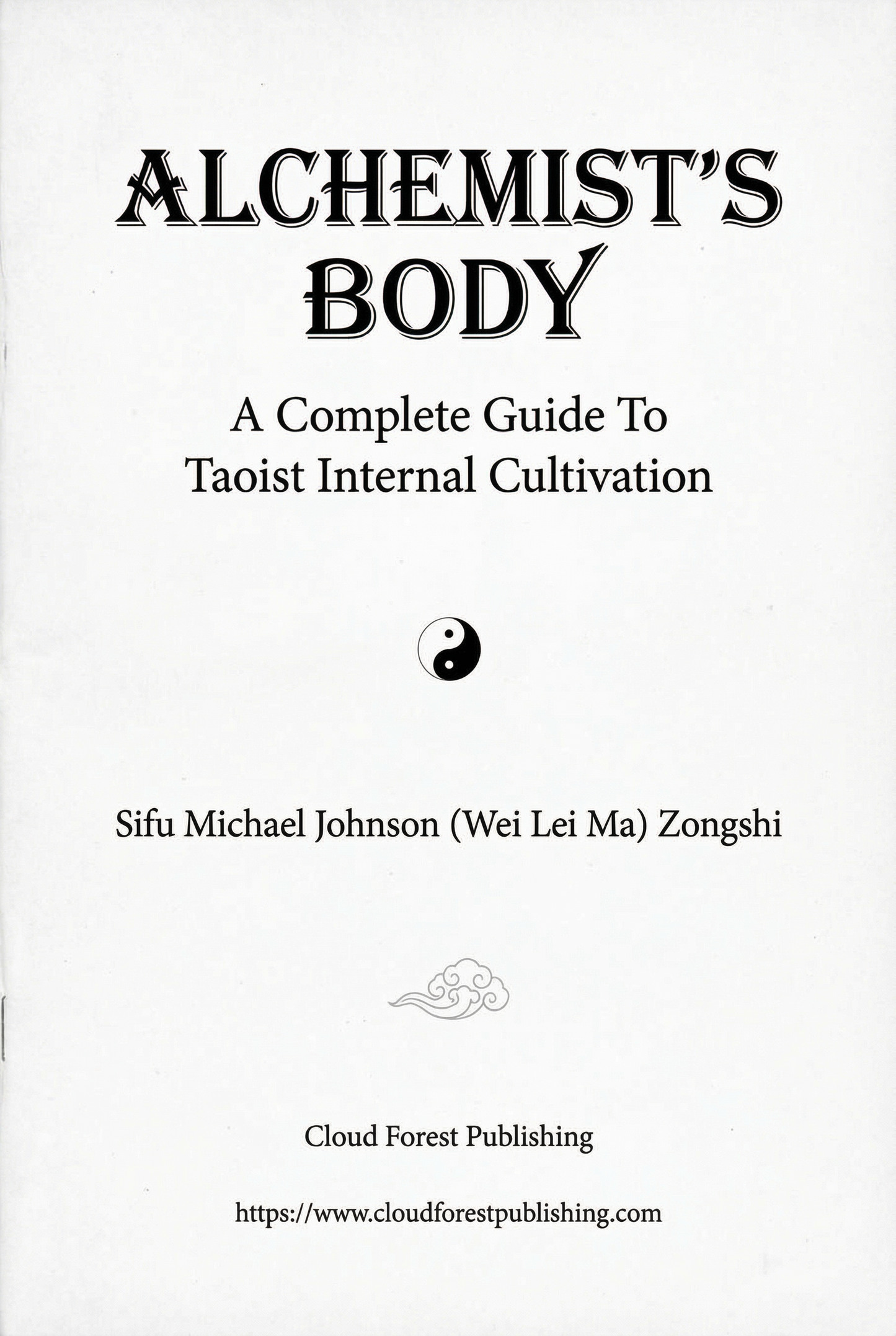 E-Book: Alchemist's Body - The Complete Guide to Taoist Internal Cultivation