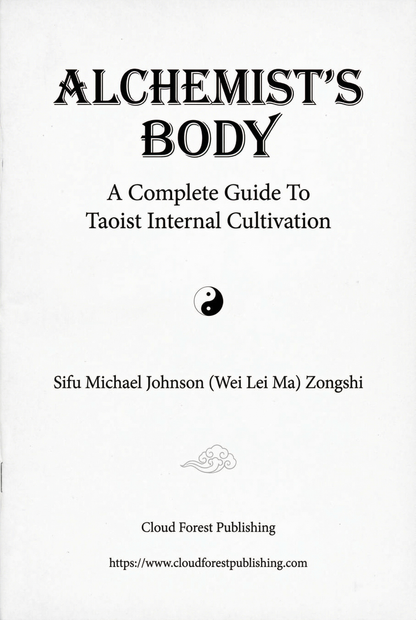 E-Book: Alchemist's Body - The Complete Guide to Taoist Internal Cultivation