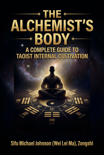 E-Book: Alchemist's Body - The Complete Guide to Taoist Internal Cultivation